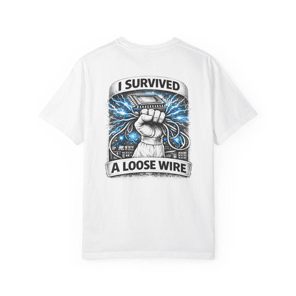 I Survived a Loose Wire T-Shirt White Design 1 | Engineer Humor Shirt | Electrical Tech Gift | Semiconductor Cleanroom Funny Tee | Technician Graphic Shirt