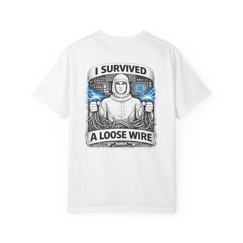 I Survived a Loose Wire T-Shirt White Design 2 | Engineer Humor Shirt | Electrical Tech Gift | Semiconductor Cleanroom Funny Tee | Technician Graphic Shirt